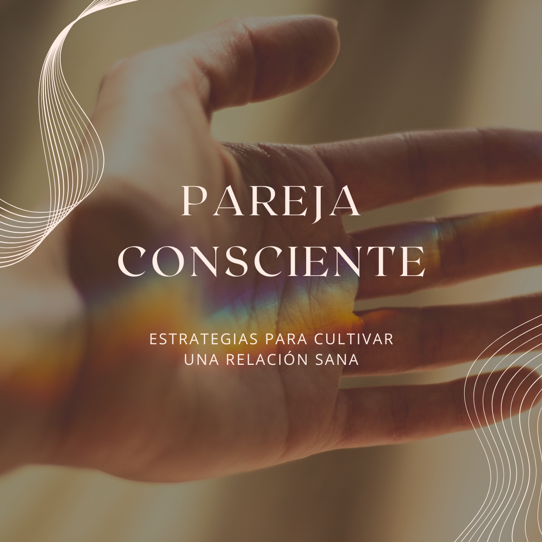 Pareja Consciente